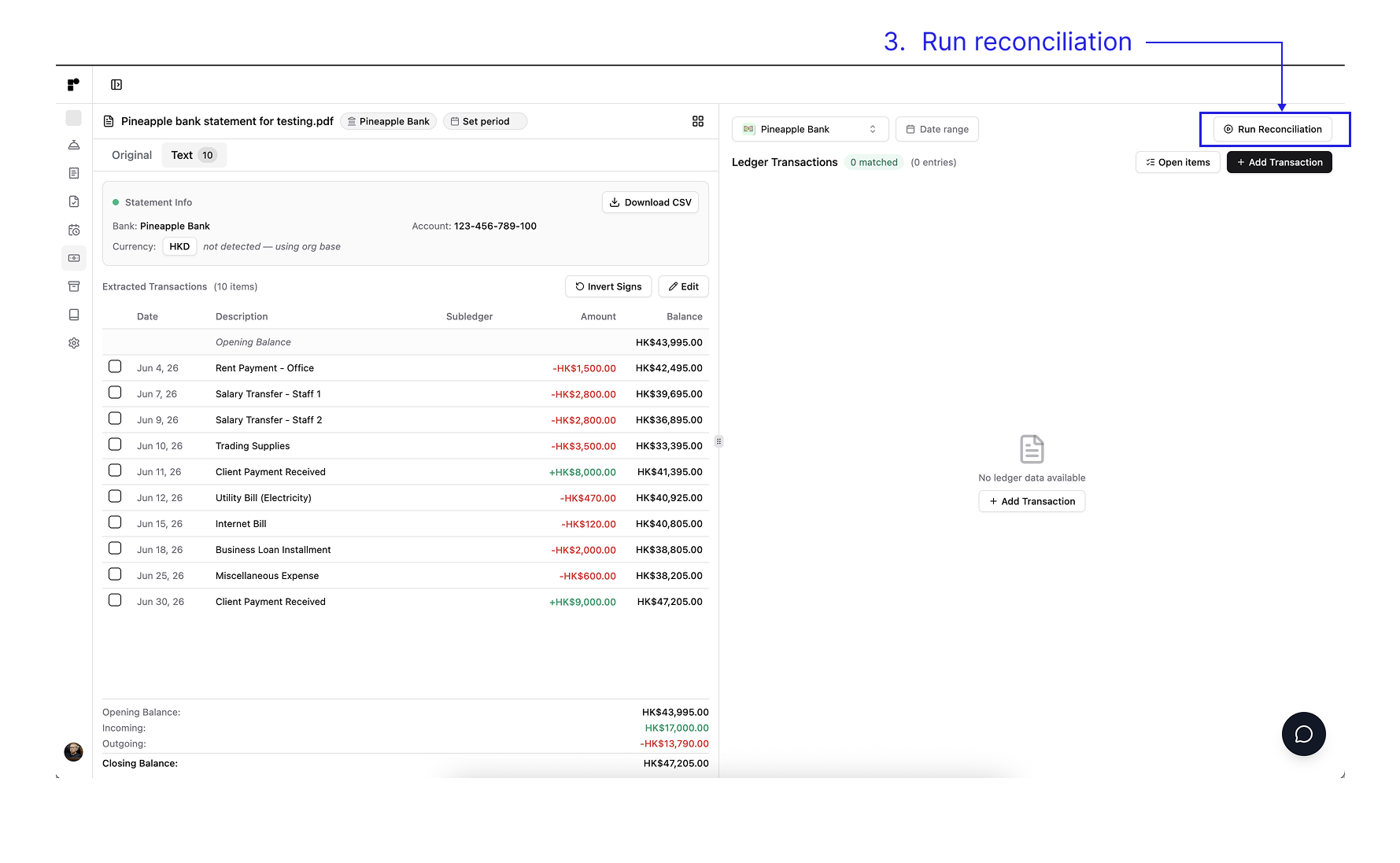 Extracted transactions list with the Run Reconciliation button highlighted as step 3.
